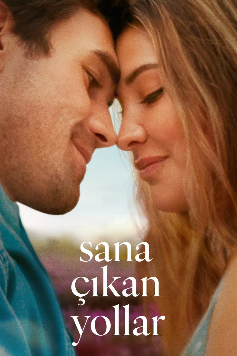 Sana Çıkan Yollar Film izle