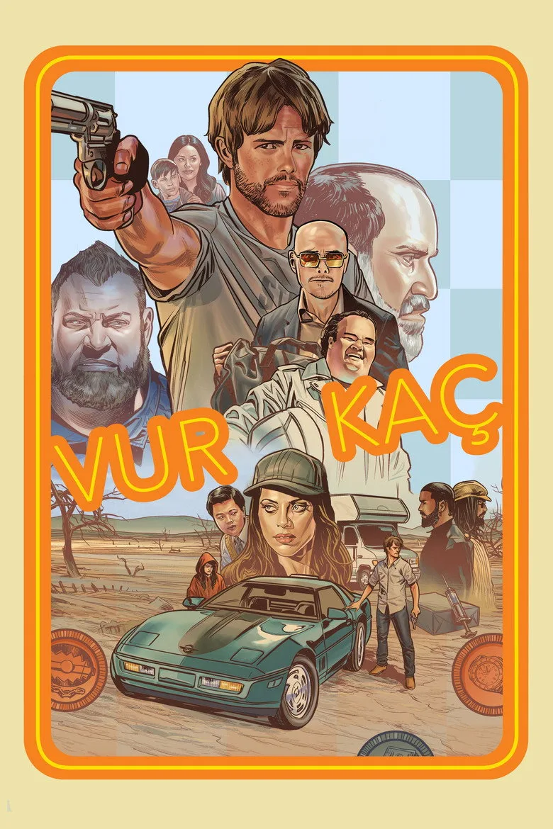 Vur Kaç Film izle